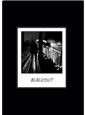 BLACKOUT. Chronicles of Our Life During Russia&rsquo;s War Against Ukraine