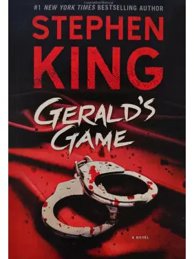 Gerald's Game. Stephen King