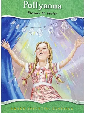 Pollyanna (Полліанна англійською). Eleanor H. Porter