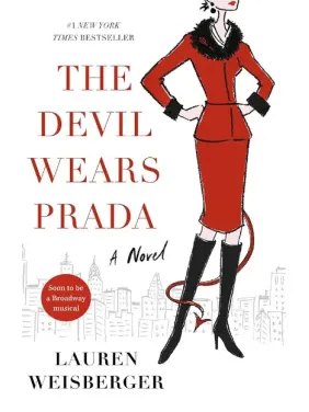 The Devil Wears Prada (Диявол носить Прада англійською). Lauren Weisberger