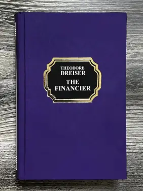 The Financier. Theodore Dreiser