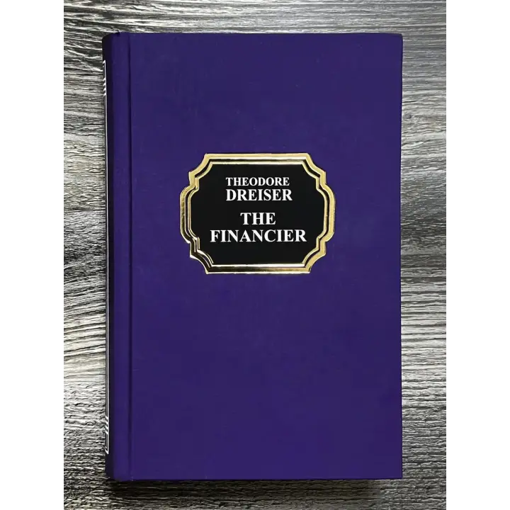 The Financier. Theodore Dreiser