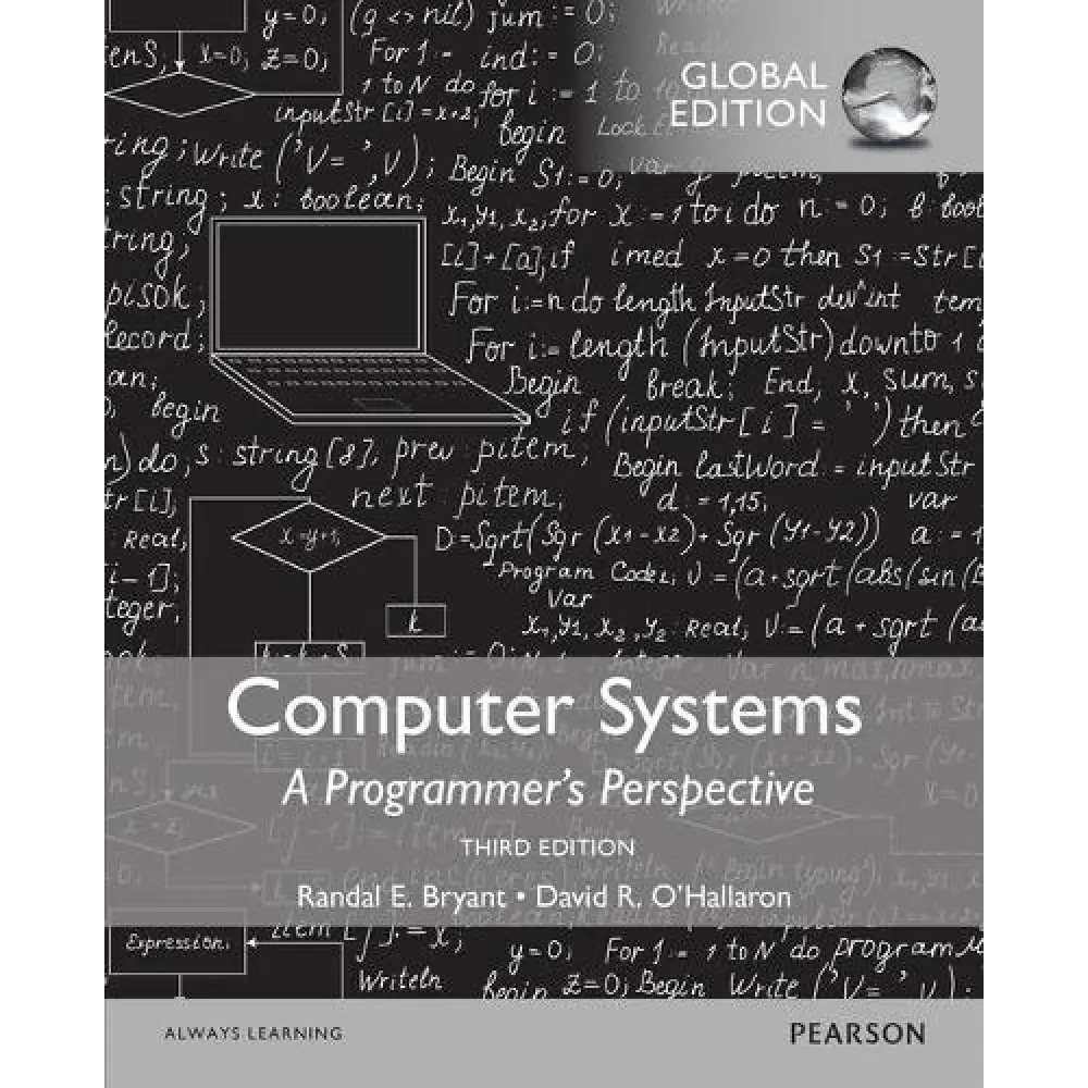 語学+参考書 Computer Systems: A Programmer&#39;s Perspective Global Edition Computer Systems: A Programmer's Perspective, Global Edition