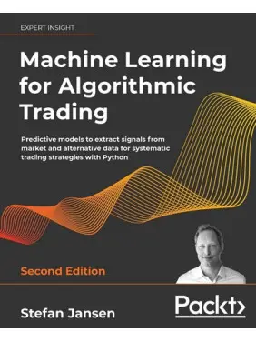 Machine Learning for Algorithmic Trading. Stefan Jansen