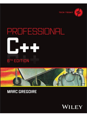 Professional C++ (Tech Today) 6th Edition